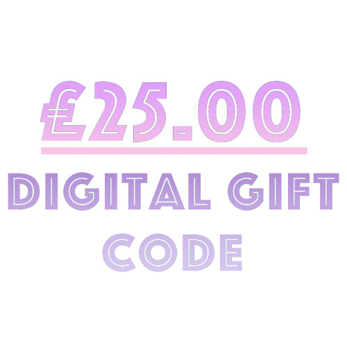 £25 Digital Gift code